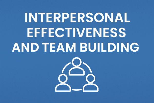 Interpersonal Program Interpersonal Effectiveness & Team Building Program - OP3585
